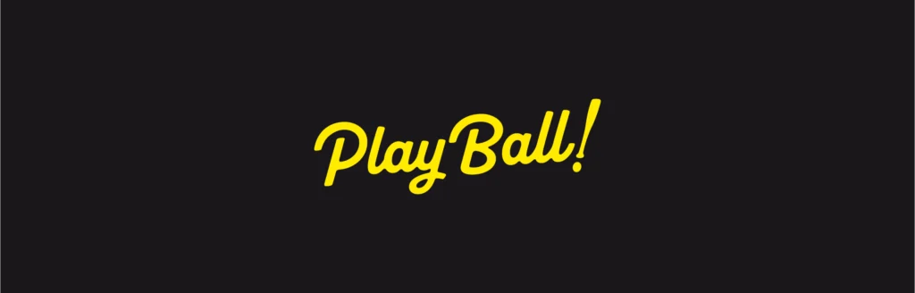Play Ball
